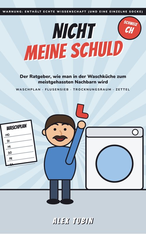 Buchcover: Nicht meine Schuld – Die Waschküche
